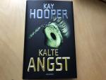 Kay Hooper: Kalte Angst