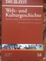 Welt- und Kulturgeschichte, Band 16, Die Welt heute