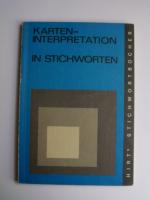 Karteninterpretation in Stichworten: Geographische Interpreation topographischer Karten