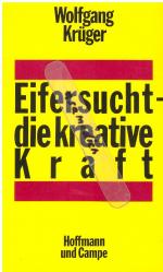 Eifersucht - die kreative Kraft