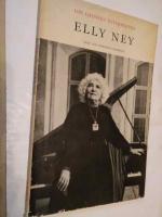 Die grossen Interpreten. Elly Ney. Auf Vorsatzbl. Widmung von Elly Ney , hs. mit U.