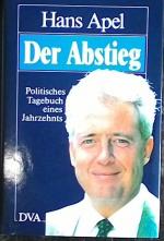 Hans Apel: Der Abstieg