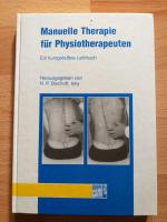 Manuelle Therapie für Physiotherapeuten ei  kurzgefaßtes Lehrbuch