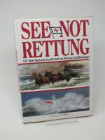 See-Not-Rettung, 125 Jahre Deutsche Gesellschaft zur Rettung Schiffbrüchiger