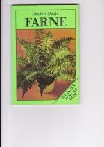 Jehnlich, Horst; Manke, Manfred: Farne Jehnlich, Horst; Manke, Manfred: Farne