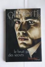 Le bruit paisible des secrets: Ou (Le chant des sables)