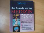 Das Neueste aus der Medizin 2006