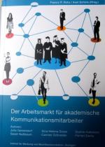 Der Arbeitsmarkt für akademische Kommunikationsmitarbeiter