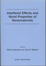 Interfacial Effects and Novel Properties of Nanomaterials