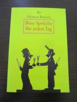Dietmar Bittrich: Böse Sprüche für jeden