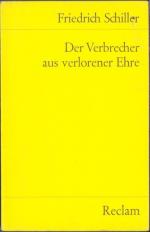 Friedrich von Schiller: Der Verbrecher a Friedrich von Schiller: Der Verbrecher a