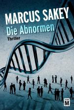 Marcus Sakey: Die Abnormen