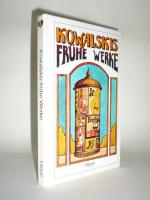 Gustav Kowalski: Kowalskis frühe Werke