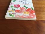 German Neundorfer: Lass dein Leben blühe German Neundorfer: Lass dein Leben blühe