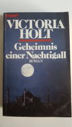Victoria Holt: Geheimnis einer Nachtigal