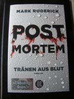 Post Mortem - Tränen aus Blut (Post Mortem-Reihe Band 1)