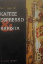 Leeb, Thomas; Rogalla, Ingo: Kaffee, Esp