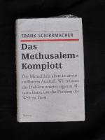 Frank Schirrmacher: Das Methusalem-Kompl