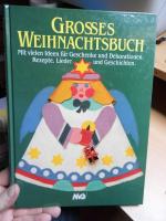 Grosses Weihnachtsbuch zum Singen, Basteln und Vorlesen