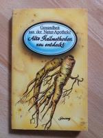 Alte Heilmethoden neu entdeckt Ginseng