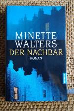 Minette Walters: Der Nachbar Minette Walters: Der Nachbar