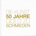 Hans-Jürgen Wiegleb: DIE KUNST 50 JAHRE 