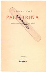 Palestrina - Musikalische Legende in 3 Akten. Soli, gemischter Chor und Orchester. Textbuch/Libretto.