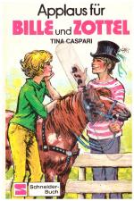 Tina Caspari: Bille und Zottel / Applaus