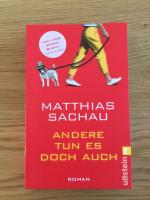 Matthias Sachau: Andere tun es doch auch Matthias Sachau: Andere tun es doch auch