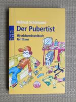 Helmut Schümann: Der Pubertist - Überleb Helmut Schümann: Der Pubertist - Überleb
