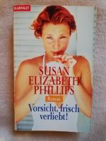 Phillips, Susan Elizabeth: Vorsicht, fri Phillips, Susan Elizabeth: Vorsicht, fri