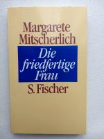 Margarete Mitscherlich: Die friedfertige