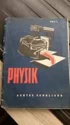 Physik ein Lehrbuch für das achte Schuljahr Teil 1