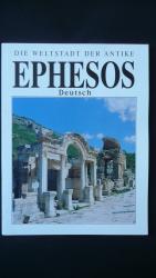 Ephesos die Weltstadt der Antike