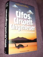 Ufos, Urwelt, Ungeheuer - Das große Buch der Sensationen