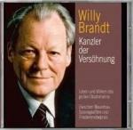 Willy Brandt - Kanzler der Versöhnung