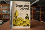 Sturm über Südwest. Der Hereroaufstand von 1904 - ein düsteres Kapitel der deutschen kolonialen Vergangenheit Namibias. Walter Nuhn