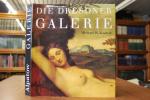 Die Dresdner Galerie Alte Meister.