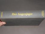 Sebastian Fitzek: Der Augenjäger