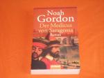 Noah Gordon: Der Medicus von Saragossa