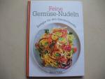 Feine Gemüse-Nudeln - Rezepte für den Spiralschneider