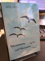 Schwanensang und Möwenschrei.