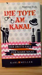 Martina Bick: Die Tote am Kanal