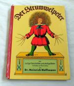 Dr. Hoffmann, Heinrich: Der Struwwelpete Dr. Hoffmann, Heinrich: Der Struwwelpete