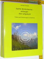 Subtile Wirklichkeiten - verborgen - aber aufgedeckt: Fakten und Erläuterungen im Überblick