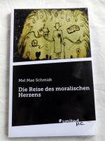 Die Reise des moralischen Herzens