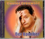 Der Komiker // 1 CD Günter Grünwald