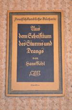 Aus dem Schrifttum des Sturms und Drangs