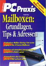 PC Praxis - Mailboxen: Grundlagen, Tips & Adressen