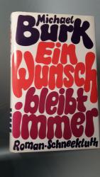 Michael Burk: Ein Wunsch bleibt immer Michael Burk: Ein Wunsch bleibt immer